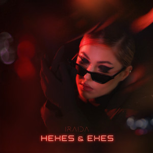收听IRAIDA的Hexes & Exes歌词歌曲