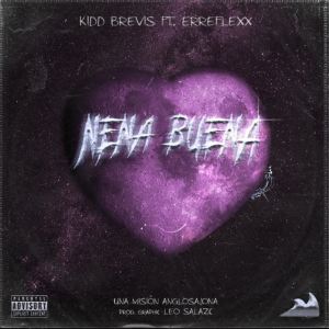 Nena Buena (Explicit) dari Kiddbrevis