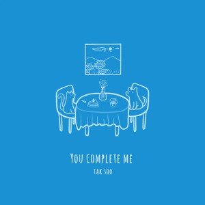Dengarkan You complete me lagu dari Taksoo dengan lirik
