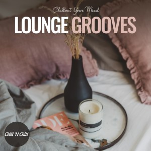 Dengarkan lagu Dreamwaves nyanyian Lounge Groove Avenue dengan lirik