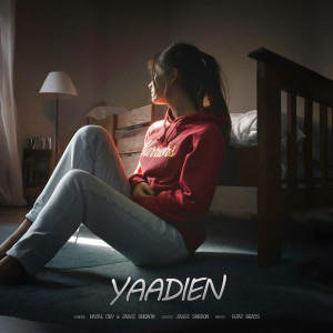 ดาวน์โหลดและฟังเพลง Yaadien พร้อมเนื้อเพลงจาก Payal Dev