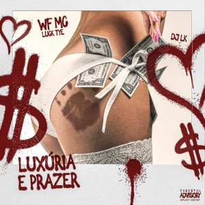 Listen to Luxúria e Prazer (Explicit) song with lyrics from Wf mc