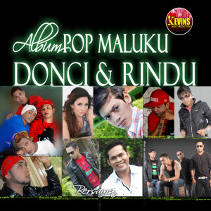 Album DONCI & RINDU (Donci Dan Rindu) oleh Naruwe