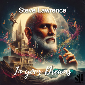 Steve Lawrence的專輯In Your Dreams (Club Mix)