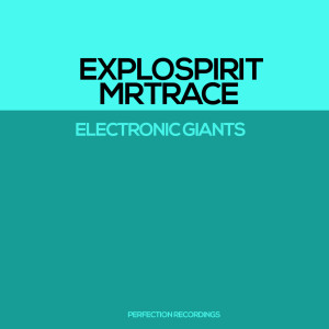 ExploSpirit的專輯Electronic Giants