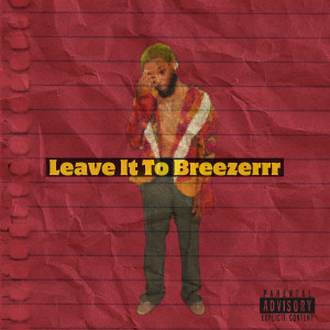 收聽OSG Breeze的Veyeces (Explicit)歌詞歌曲