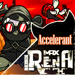 ดาวน์โหลดและฟังเพลง Accelerant (Instrumental Version) พร้อมเนื้อเพลงจาก Max Rena