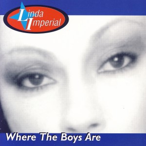 Linda Imperial的專輯Where The Boys Are