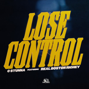 อัลบัม Lose Control ศิลปิน C Stunna