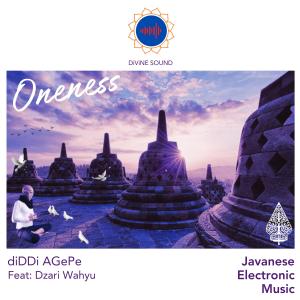 ONENESS (feat. Dzari Wahyu) dari diDDi AGePe