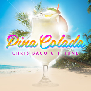 ดาวน์โหลดและฟังเพลง Pina Colada พร้อมเนื้อเพลงจาก Chris Baco