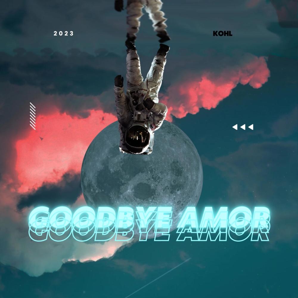 Goodbye Amor (Explicit)