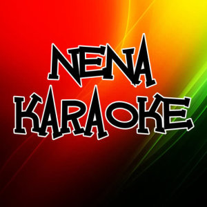Karaoke Hits Band的專輯Nena (Karaoke)