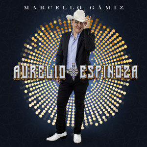 Marcello Gámiz的專輯Aurelio Espinoza