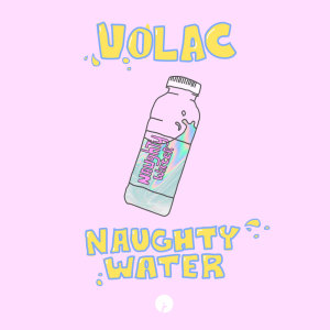 Album Naughty Water from Volac