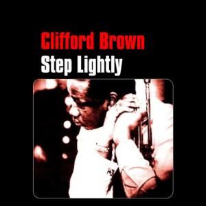 收聽Clifford Brown的Powell's Prances歌詞歌曲