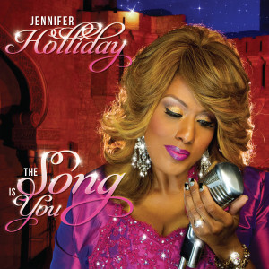 Jennifer Holliday的專輯The Song Is You