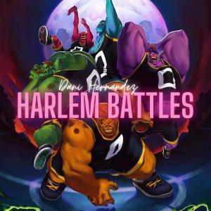 Harlem Battles dari Dani Hernández