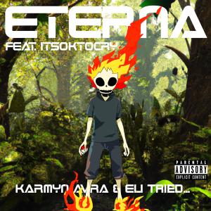 Eterna (feat. ITSOKTOCRY) [Explicit]
