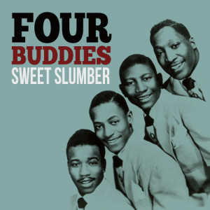 Four Buddies的專輯Sweet Slumber