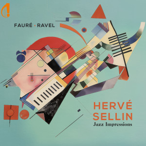Hervé Sellin的專輯Fauré & Ravel (Jazz Impressions)