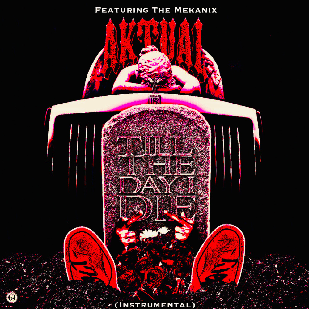 Till the Day I Die (Instrumental)