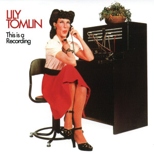 ดาวน์โหลดและฟังเพลง The Marriage Counselor (Live At The Ice House/1971) พร้อมเนื้อเพลงจาก Lily Tomlin