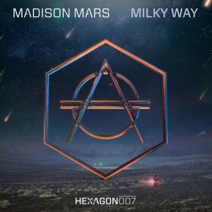 收聽Madison Mars的Milky Way歌詞歌曲