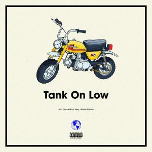 Garrett Merk的專輯Tank on Low (Explicit)