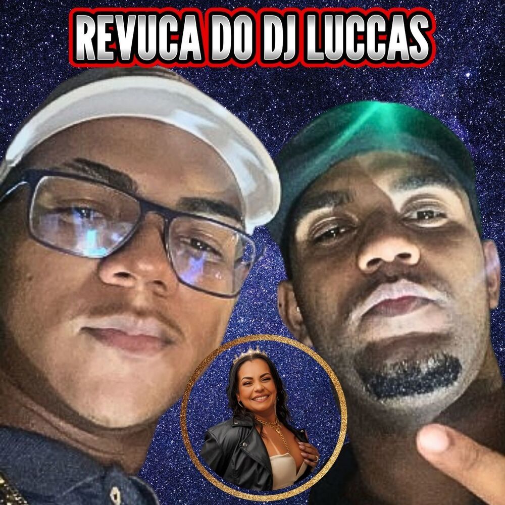 REVUCA DO DJ LUCCAS (Explicit)