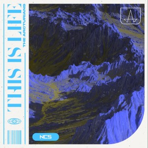 收聽The Arcturians的This is Life歌詞歌曲