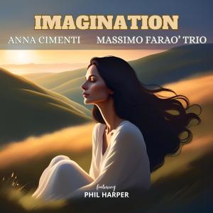 Massimo Farao Trio的專輯Imagination (feat. Phil Harper)