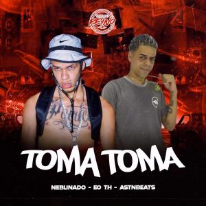 Dengarkan lagu toma toma (Explicit) nyanyian Neblinado dengan lirik