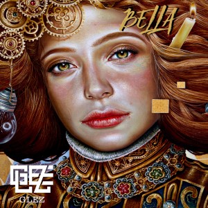 收聽Glez的Bella歌詞歌曲