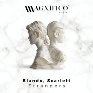 ดาวน์โหลดและฟังเพลง Strangers (Extended Mix) พร้อมเนื้อเพลงจาก Blando