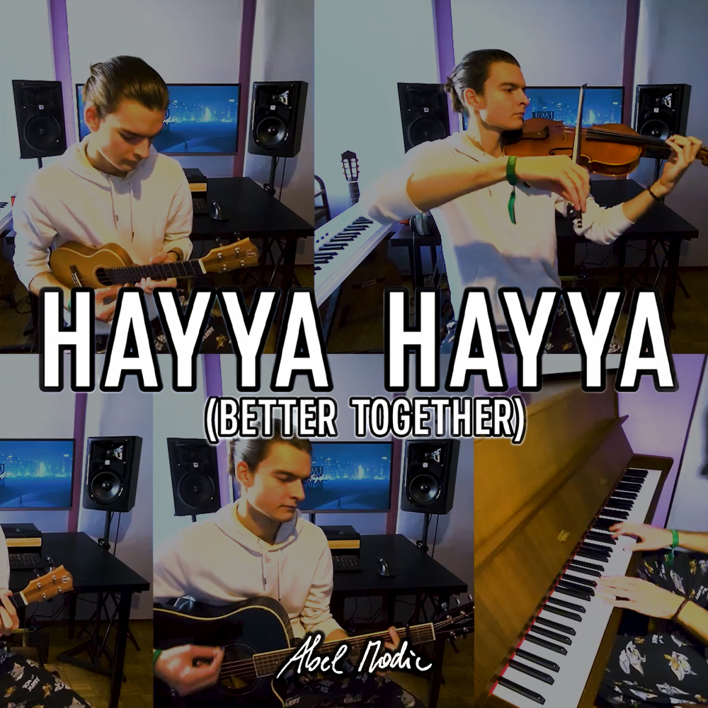 Hayya Hayya (Better Together) (Multi-Instrumental Cover)