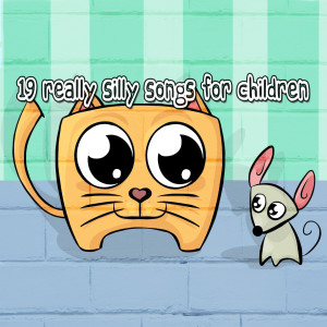 Songs For Children的專輯19 Really Silly Songs for Children (Explicit)