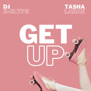Tasha LaRae的專輯Get Up