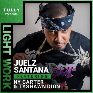 Album Light Work (feat. NY Carter & Tyshawn Dion) (Explicit) from Juelz Santana