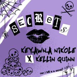 Album Secrets from Keyawna Nikole