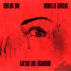 Dailos MB的專輯Ojitos Las Lagrimas