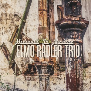 Elmo Radler Trio的專輯Midnight in Moscow
