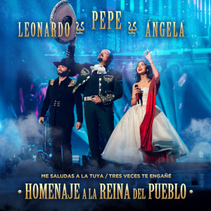 อัลบัม Me Saludas A La Tuya / Tres Veces Te Engañé ศิลปิน Pepe Aguilar