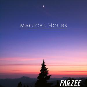ดาวน์โหลดและฟังเพลง Magical Hours พร้อมเนื้อเพลงจาก FarZee