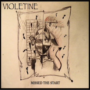 Album Missed the Start from Violetine
