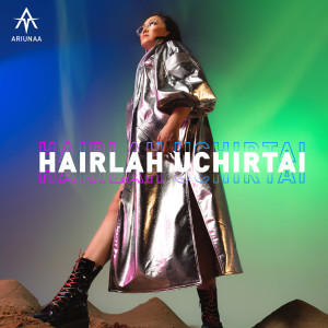 Album Hairlah Uchirtai from Ariunaa