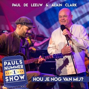 Listen to Hou Je Nog Van Mij? (Pauls Nummer 1 Show) song with lyrics from Paul De Leeuw