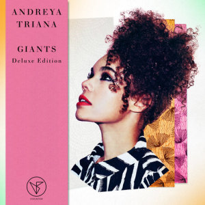 Andreya Triana的专辑Giants (Deluxe Edition)