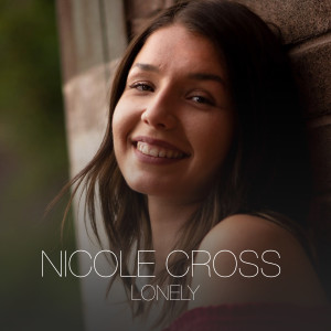Album Lonely from Nicole Cross