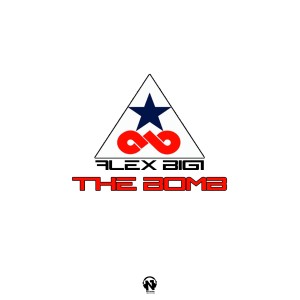 ดาวน์โหลดและฟังเพลง The Bomb พร้อมเนื้อเพลงจาก Alex Bigi